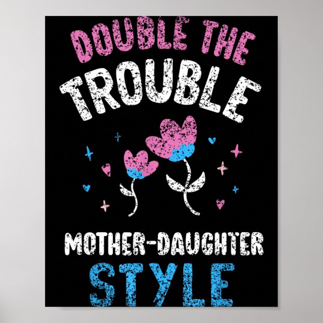 Dubbla besväret mamma-dotter stil mamma poster (Framsidan)