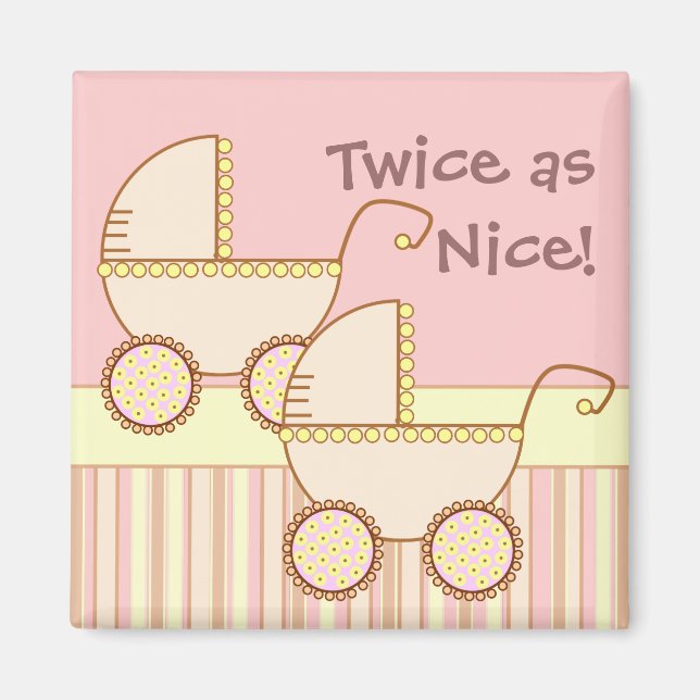 Dubbla Carriage Twin Girls Magnet (Framsidan)