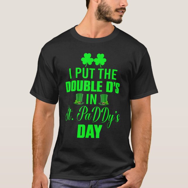 Dubbla Ds St paddys day Funny St Patricks D. T Shirt (Framsida)