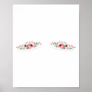 Dubbla Mastectomi Scars with Flowers Breast Cancer Poster