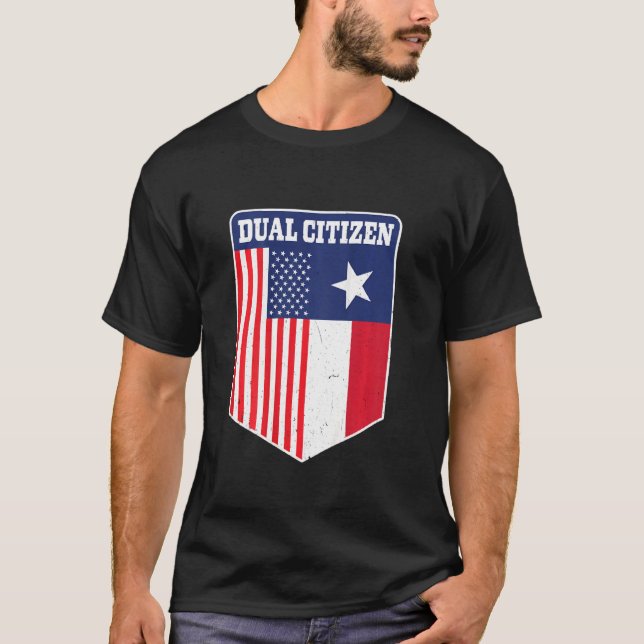 Dubbla medborgare i Texas och Amerika-stolt utskri T Shirt (Framsida)