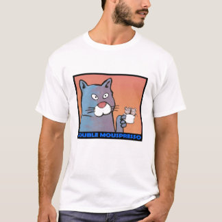 Dubbla Mouspresso $16,95 Tee