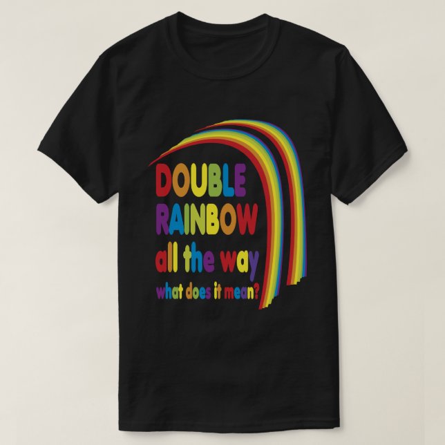 Dubbla Rainbow T-shirt (Design framsida)