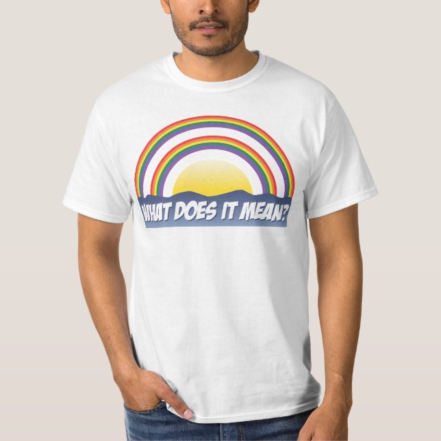 Dubbla Rainbow vad är Elaket? T Shirt (Framsida)