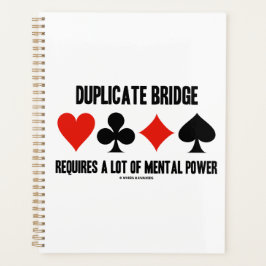 Dubblett av bron kräver mycket psykisk kraft