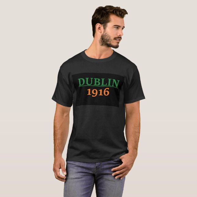 Dublin 1916 irländska Proverb T-shirt (Hel framsida)