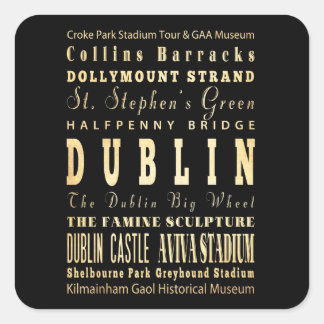 Dublin City of Ireland Typography Art Fyrkantigt Klistermärke