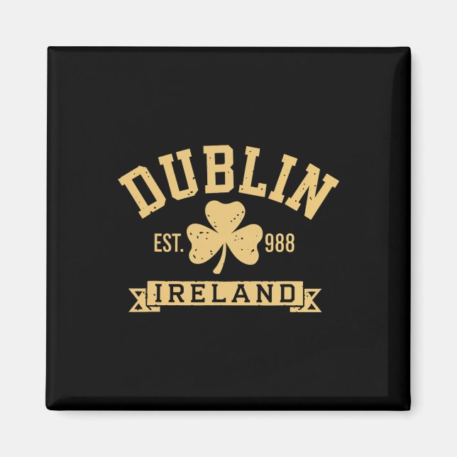 Dublin Clover Leaf Irland Shamrock Est 988 St Pat Magnet (Framsidan)