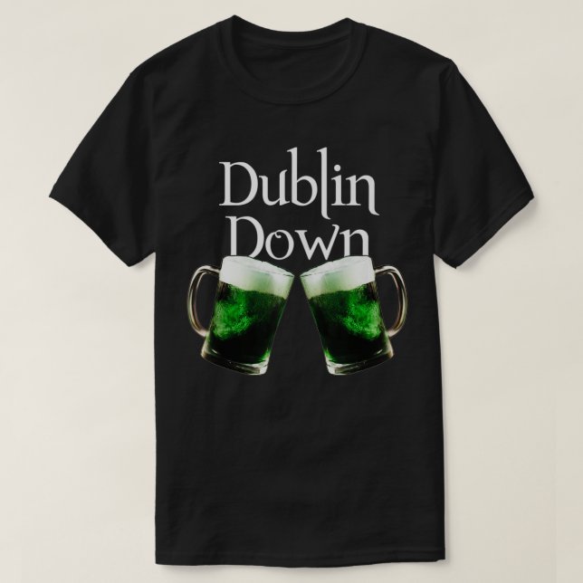 Dublin Down Grönt Beer St T Shirt (Design framsida)