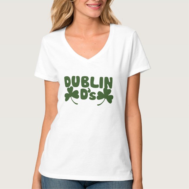 Dublin Ds Irish humor T-shirt (Framsida)