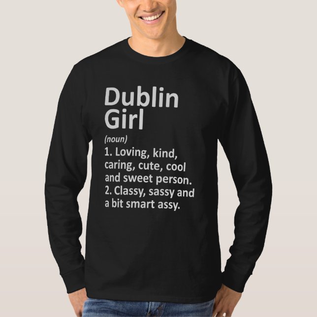 Dublin Girl Oh Ohio Funny City Roots T Shirt (Framsida)