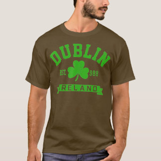 Dublin Ireland Est 988 Klöver Löv Shamrock St T Shirt
