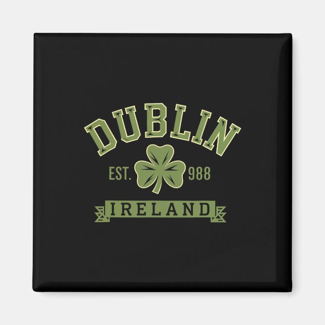 Dublin Irland Klöver Löv Shamrock Celtic Est 988 Magnet (Framsidan)