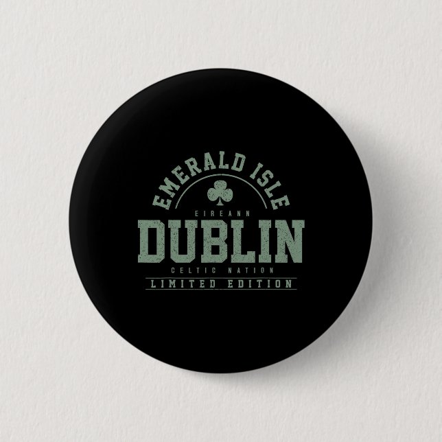 Dublin Irland Klöverblad Irländsk St. Patricks dag Knapp (Framsida)