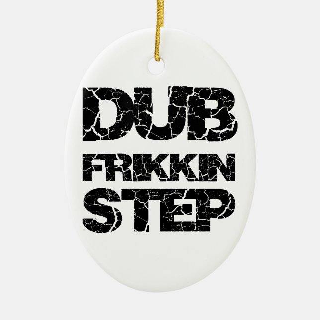DUBSTEP-DUBEN FRIKKIN KLIVER WOB WOB JULGRANSPRYDNAD KERAMIK (Framsidan)