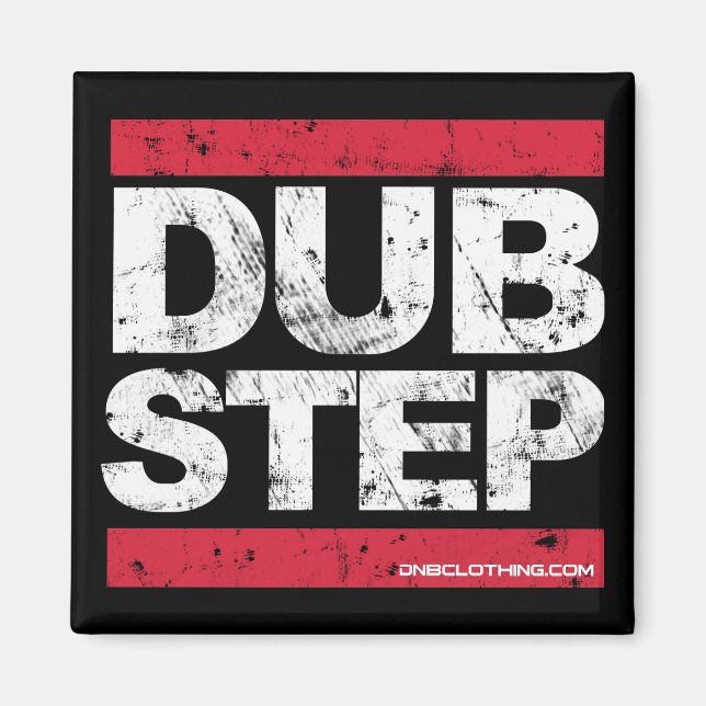 Dubstep Fridge Magnet (Framsidan)