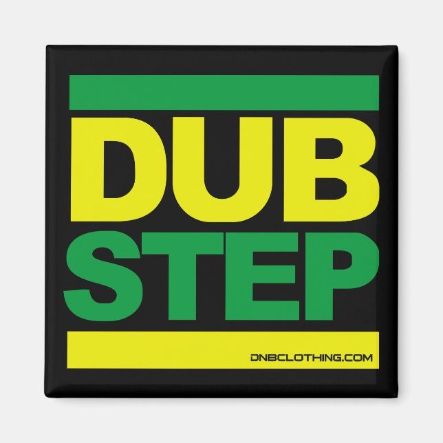 Dubstep Fridge Magnet (Framsidan)