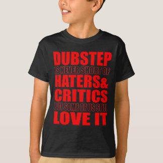 DUBSTEP-haters- & kritikerKÄRLEK DET T Shirt