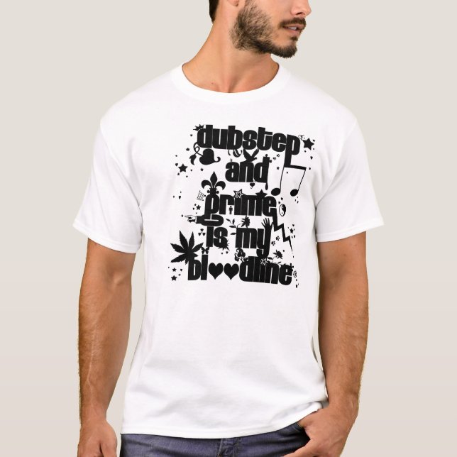 Dubstep och smutsen är min SLUMPMÄSSIGA bloodline Tee (Framsida)
