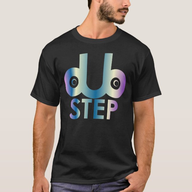 DubStep T skjorta Tee (Framsida)