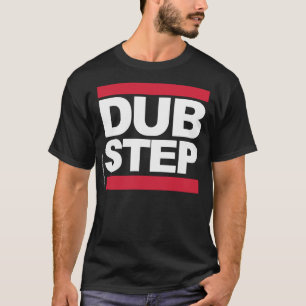 Dubstep Tee