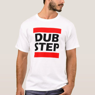 Dubstep Tee Shirt