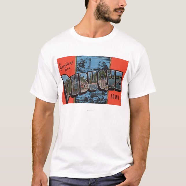 Dubuque IowaLarge brev ScenesDubuque, IA T Shirt (Framsida)