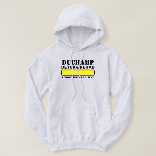 Duchamp™ Detox & Rehab Hoodie (Design framsida)