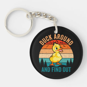 Duck Around And Find Out
