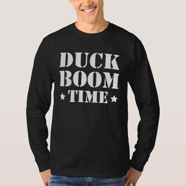 Duck Boom Time Duck Hunting T Shirt (Framsida)
