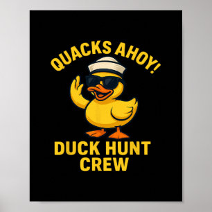 Duck Hunt Crew Gummianka Sök Kryssning Essentials Poster