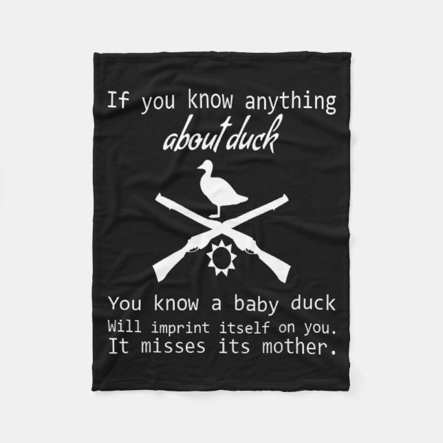 Duck Hunting Quote - Funny Hunter Gift Cute Hunt G Fleecefilt (Framsidan)
