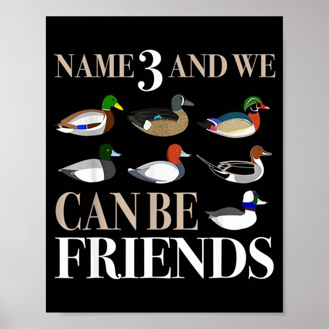 Duck Hunting Waterfowl Hunters Different Duck  Poster (Framsidan)