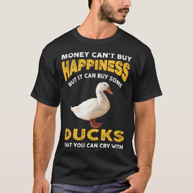 Duck  Joke Saying  Idea For Pet Ducks Farmer T Shirt (Framsida)