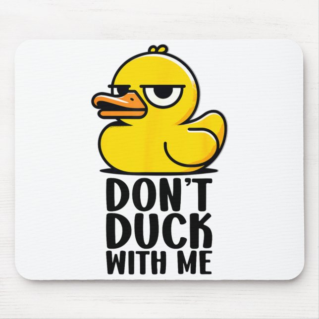 Ducka inte med mig, Rubber Ducky Rolligt Meme Cool Musmatta (Framsidan)