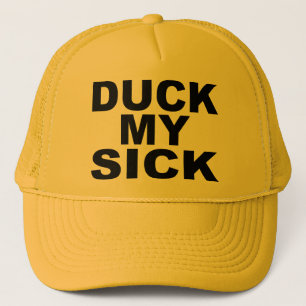 DUCKA MIN SJUKA HATTSPOONERISMHUMOR TRUCKERKEPS
