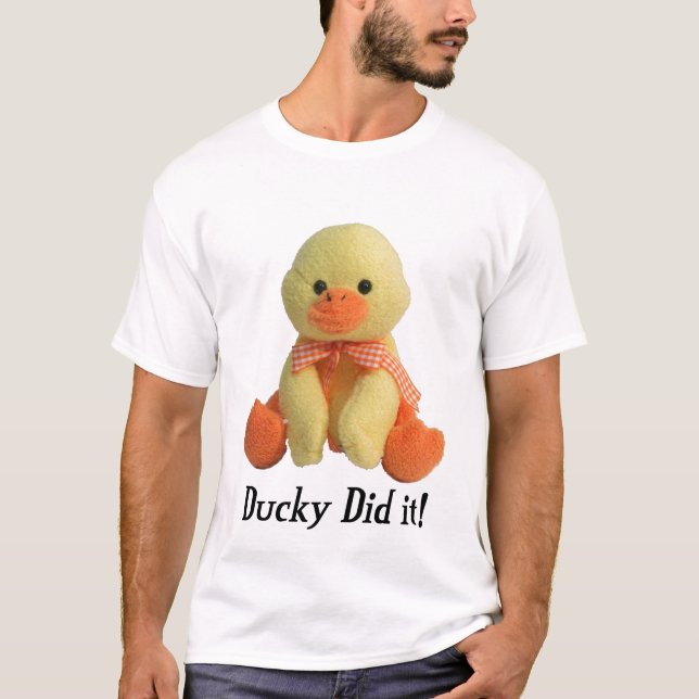 Ducky gjorde det! t shirt (Framsida)