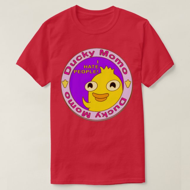 Ducky Momo I Hate People T Shirt (Design framsida)