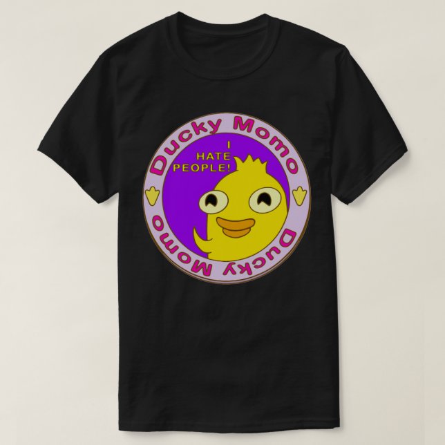 Ducky Momo I Hate People T Shirt (Design framsida)