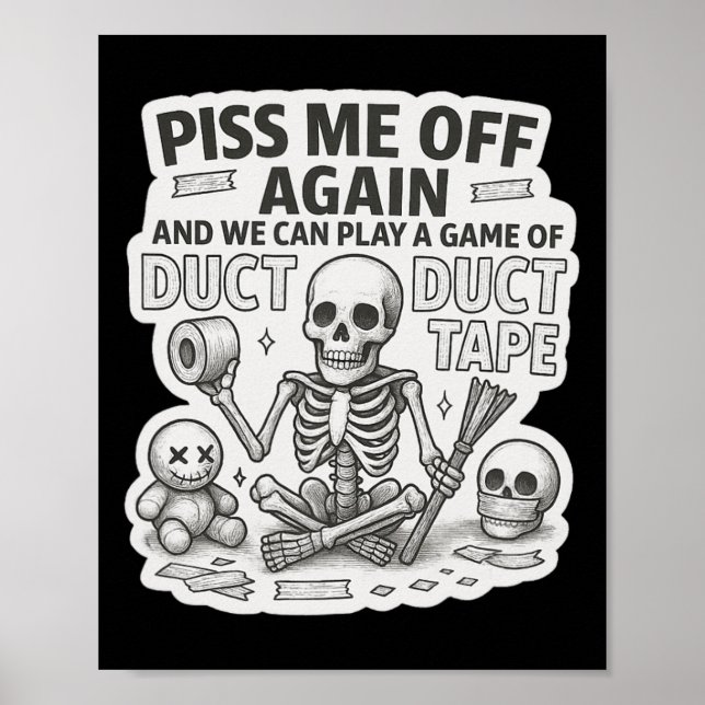 Duct Duct Tape Skeleton Funny Sarcastic Halloween Poster (Framsidan)