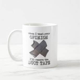 Duct Tape Åsikt Rolig Mugg Humor