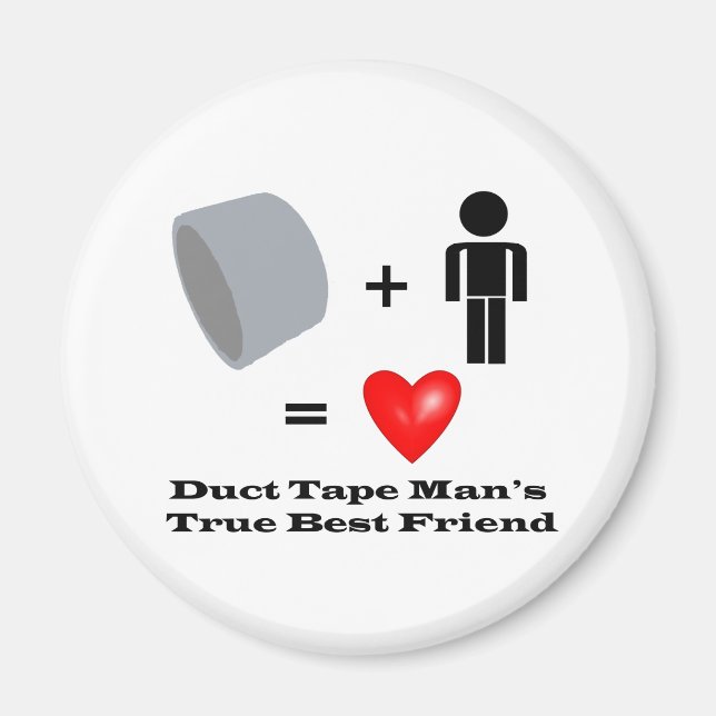 Duct Tape Man's Best Friend Handyman Humor Magnet (Framsidan)