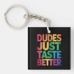 Dudes bara Taste bättre avstressad Gay pride