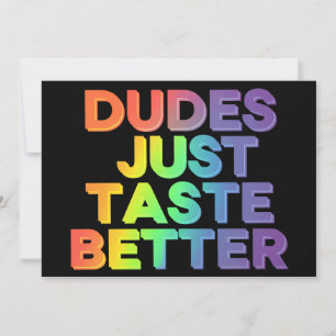 Dudes bara Taste Better Rainbow Gay pride LGBTQ Inbjudningar