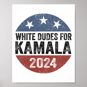 Dudes for Kamala Harris 2024 Retro Button Val Poster
