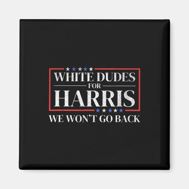 Dudes For Kamala Harris till president 2024 Magnet (Framsidan)