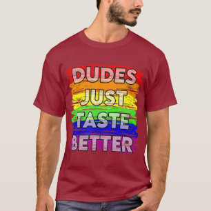 Dudes ska bara kasta bättre Gay pride Gift Idea T Shirt