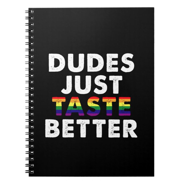 Dudes Taste Better Gay pride Gift Idea Anteckningsbok (Framsidan)