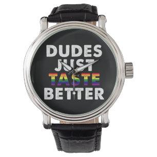 Dudes Taste Better Gay pride Gift Idea Armbandsur