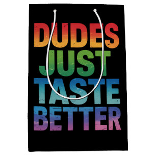Dudes Taste LGBTQ Gay pride LGBTQ